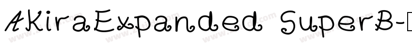 AkiraExpanded SuperB字体转换